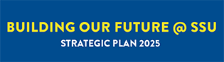 Building Our Future @ SSU Strategic Plan 2025